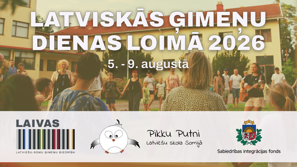 Aicinām pieteikties dalībai "Latviskajās ģimeņu dienās Loimā 2026."!