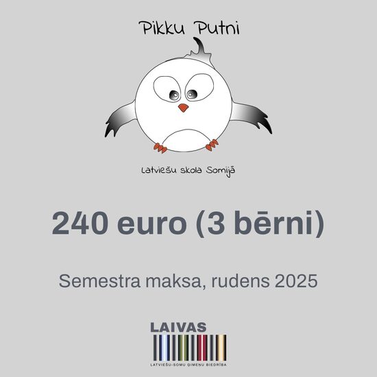 Skolas "Pikku Putni" semestra maksa. 3 bērni (rudens 2025)